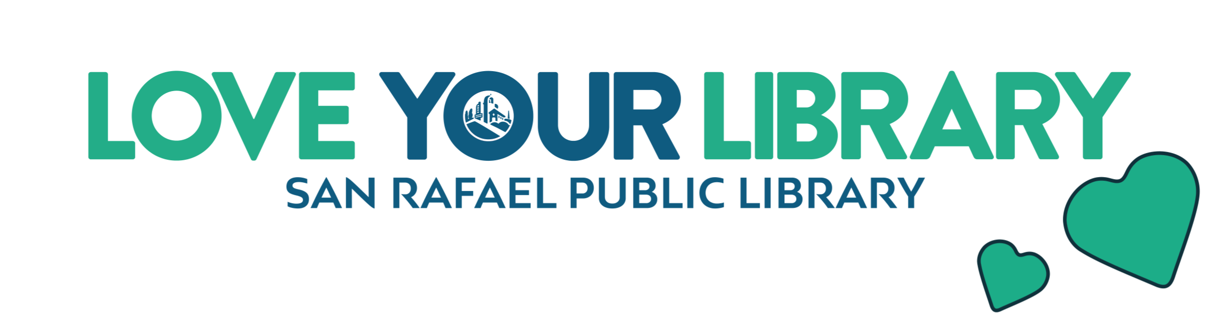 Love Your Library San Rafael Public Library banner