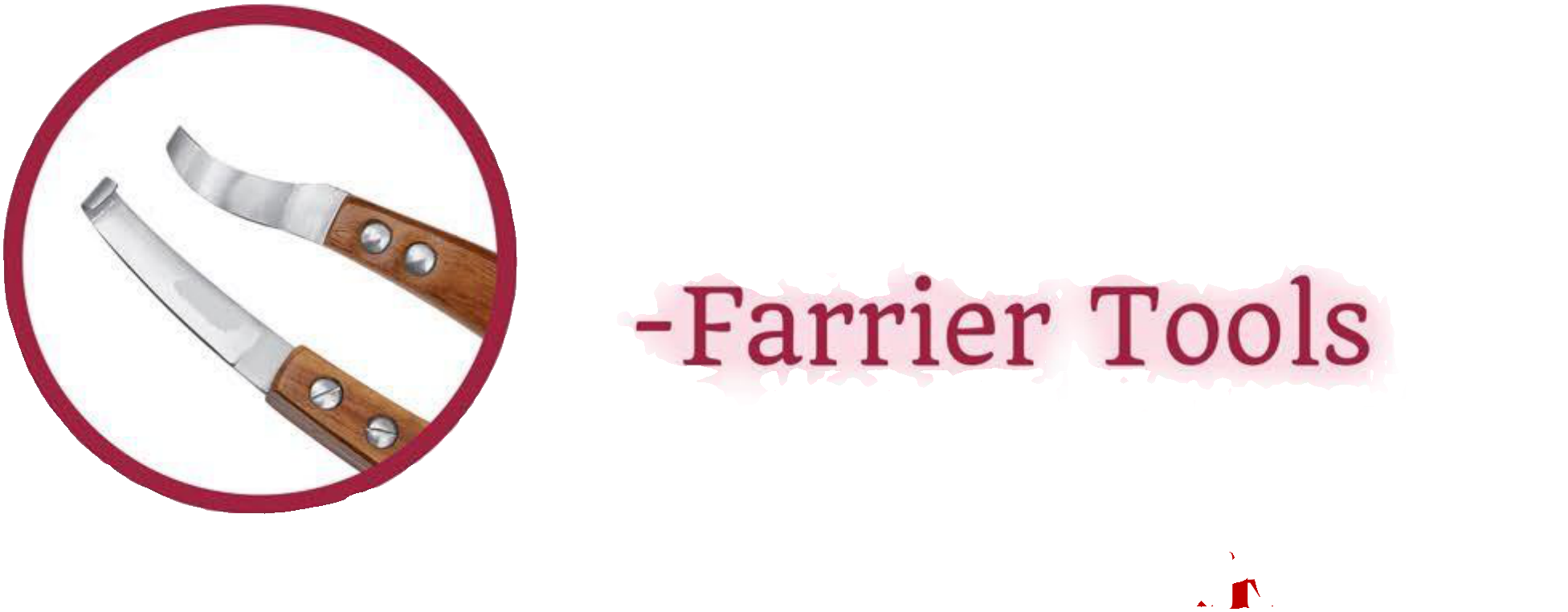 Farrier Tools Section