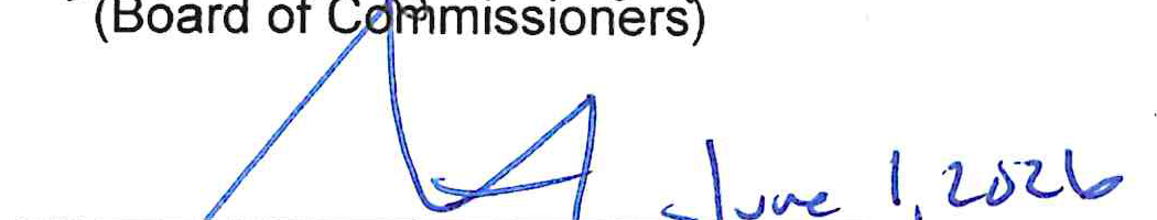 Signature of Board of Commissioners member dated June 1, 2026
