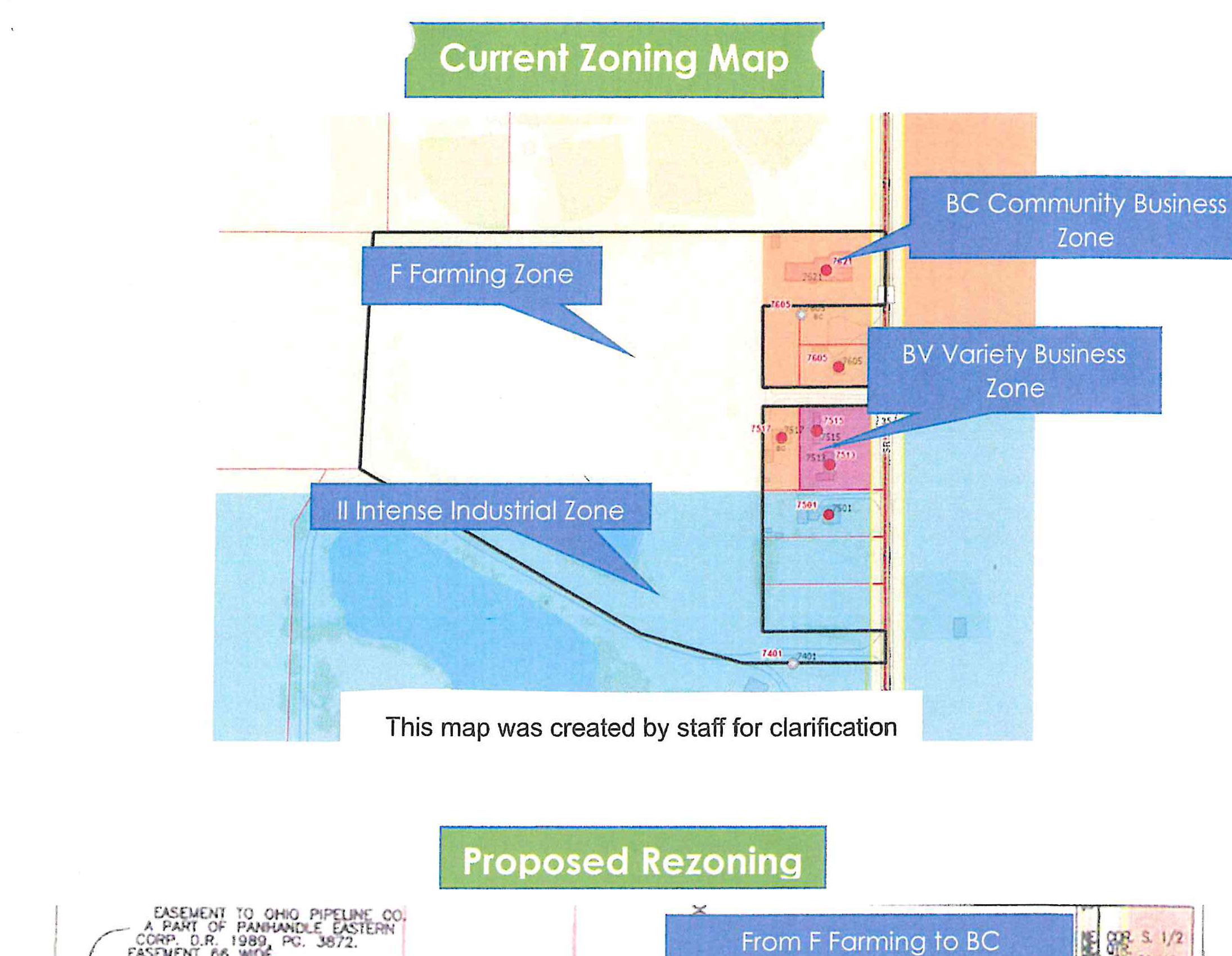 Current Zoning Map displaying boundaries for F Farming Zone, BC Community Business Zone, BV Variety Business Zone, and II Intense Industrial Zone. Includes clarification note: This map was created by staff for clarification.