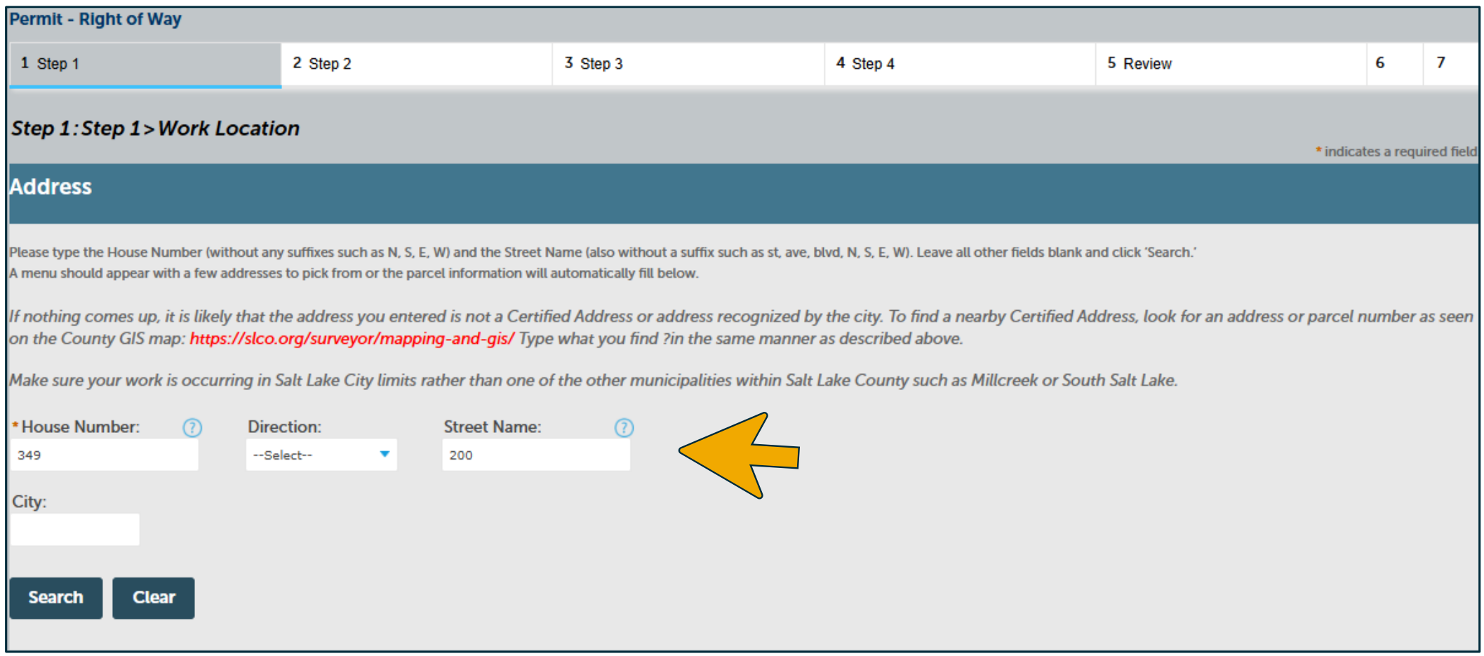 Step 1 Work Location address search form with house number and street name fields filled in, indicated with an arrow