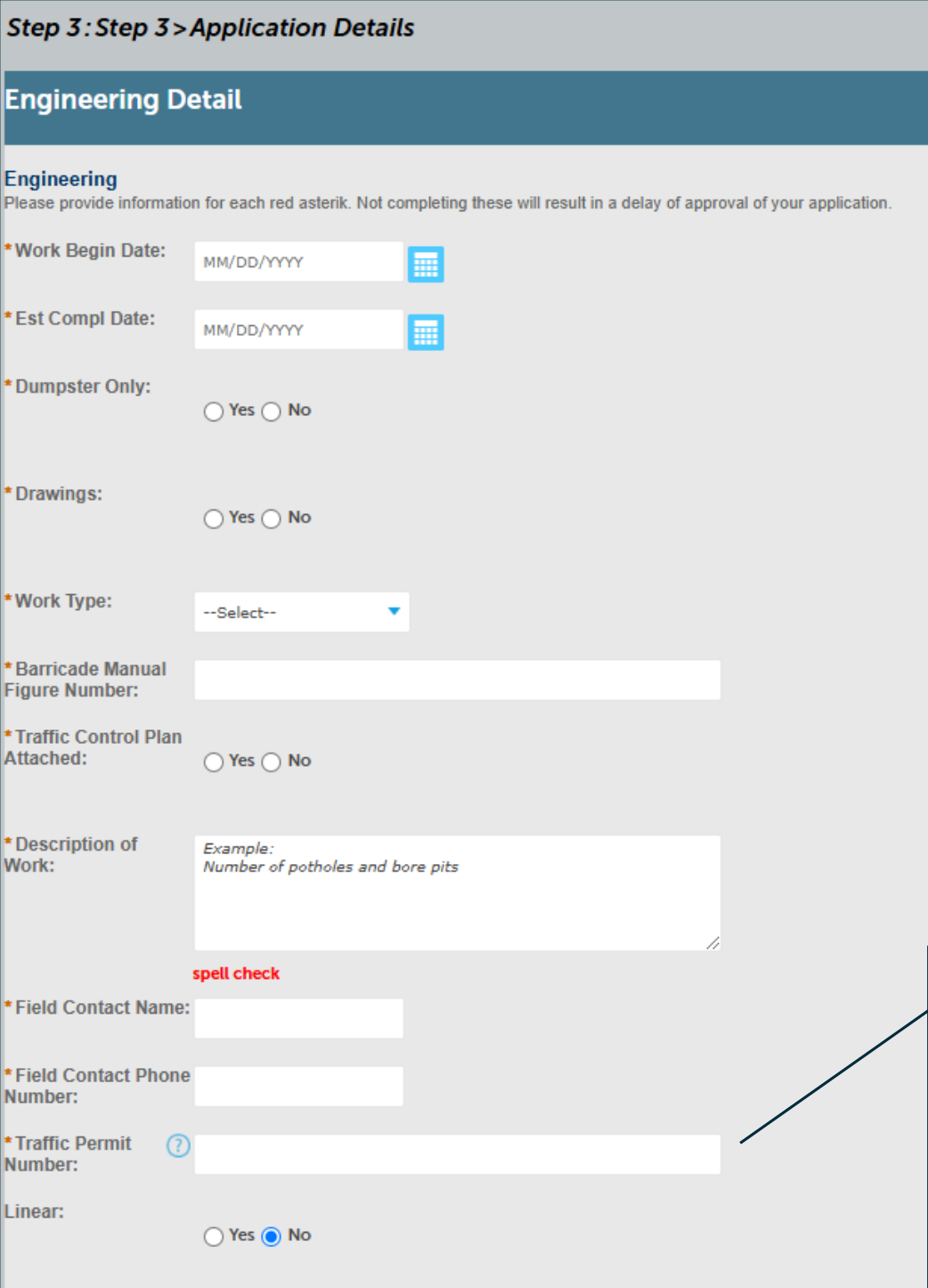 Screenshot of Application Details - Step 3: Engineering Detail form showing fields for Work Begin Date, Estimated Completion Date, Dumpster Only, Drawings, Work Type, Barricade Manual Figure Number, Traffic Control Plan Attached, Description of Work, Field Contact Name, Field Contact Phone Number, Traffic Permit Number, and Linear options