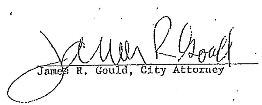 Signature of James R. Gould, City Attorney