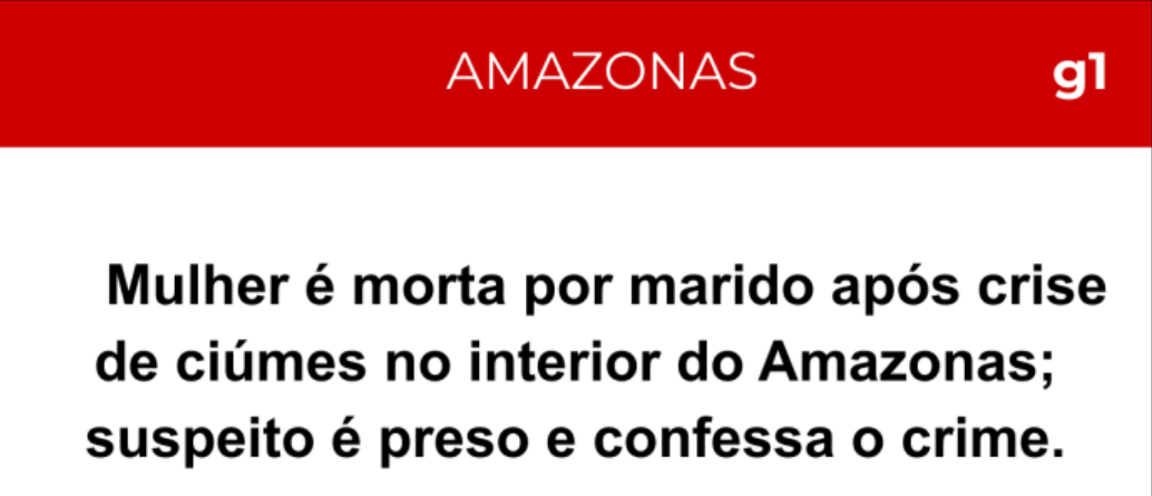 Manchete sobre crime no Amazonas