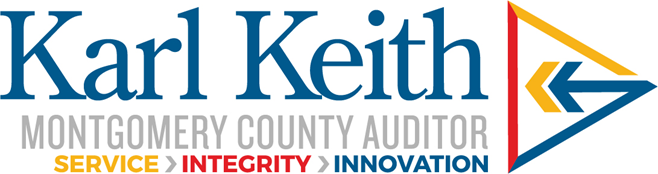 Karl Keith MONTGOMERY COUNTY AUDITOR SERVICE INTEGRITY INNOVATION