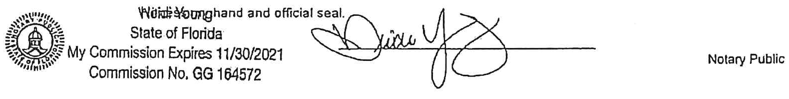 Notary Seal and Signature of Notary Public, State of Florida, Commission No. GG 164572, Expires 11/30/2021