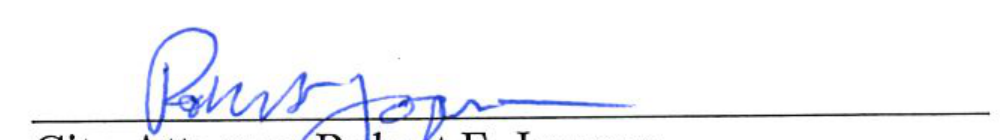 Signature of City Attorney Robert F. Jacques