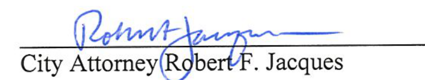 City Attorney Robert F. Jacques Signature