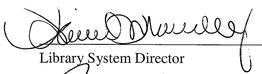 Handwritten signature of the Library System Director
