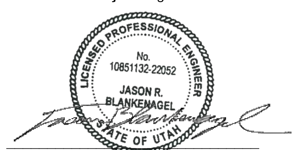 Professional Engineer Stamp No. 10851132-22052 and Signature of Jason R. Blankenagel, State of Utah