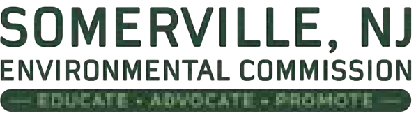 Somerville, NJ Environmental Commission - Educate, Advocate, Promote