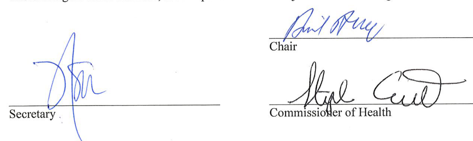 Signatures of Secretary, Chair, and Commissioner of Health