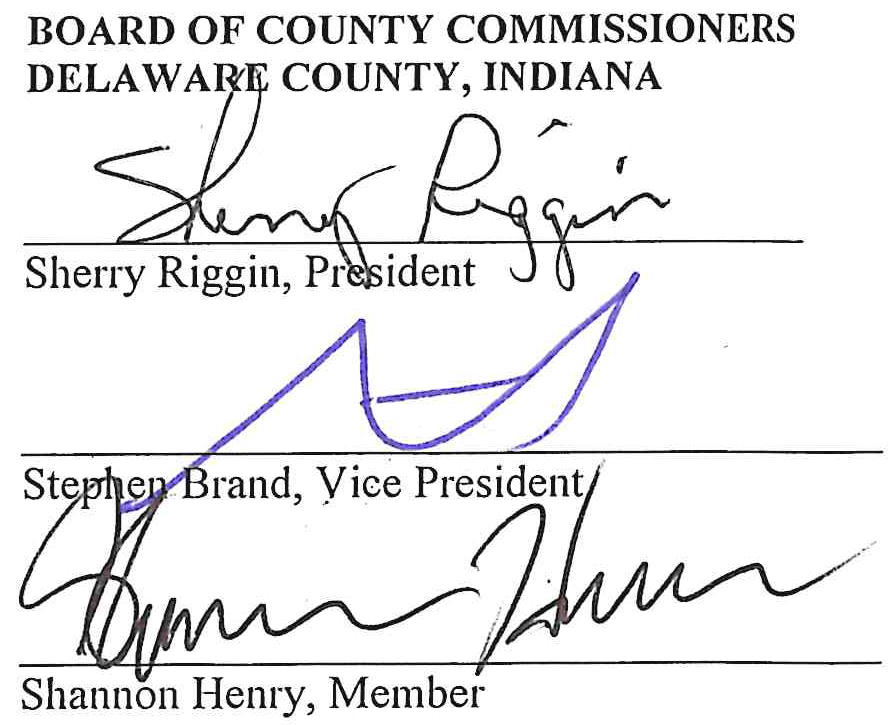Signatures of the Board of County Commissioners of Delaware County, Indiana: Sherry Riggin, President; Stephen Brand, Vice President; and Shannon Henry, Member.