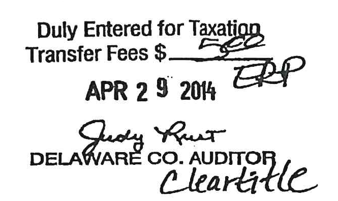 Delaware County Auditor transfer endorsement stamp dated APR 29 2014, signed Judy Rust, Auditor