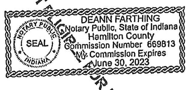 Notary Public Seal for DeAnn Farthing, State of Indiana, Hamilton County, Commission Number 669813, Expires June 30, 2023