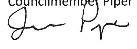 Signature of Councilmember Piper