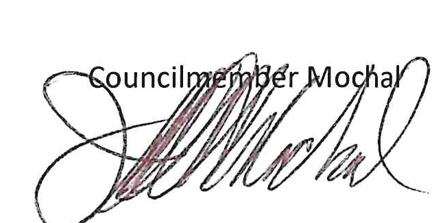 Signature of Councilmember Mochal