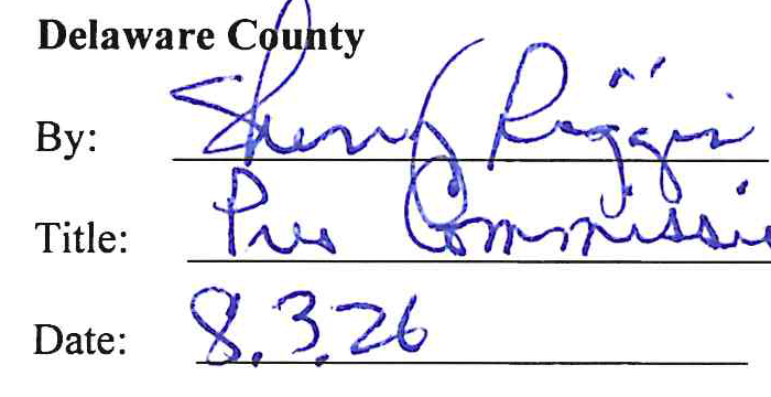 Delaware County signature block with handwritten signature, title Pres Commissioner, and date 8.3.26