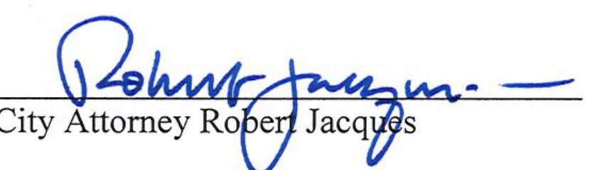 Signature of City Attorney Robert Jacques