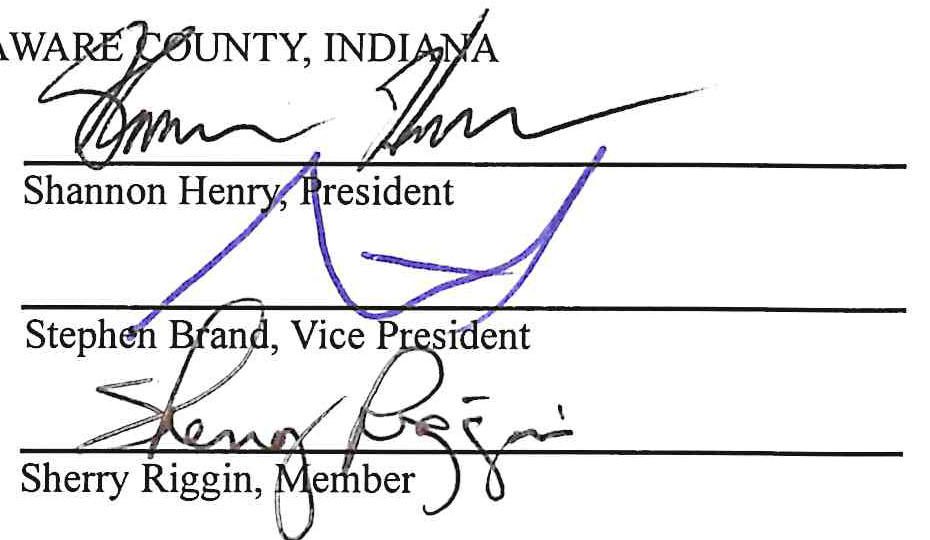 Signed approval by Shannon Henry, President; Stephen Brand, Vice President; and Sherry Riggin, Member