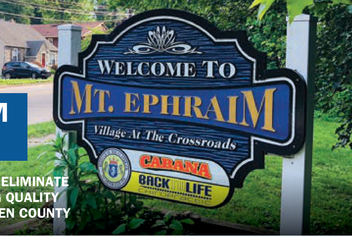 Welcome to Mt. Ephraim Village At The Crossroads sign