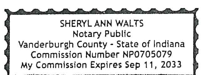 Notary Public Stamp: Sheryl Ann Walts, Vanderburgh County - State of Indiana, Commission Number NP0705079, My Commission Expires Sep 11, 2033
