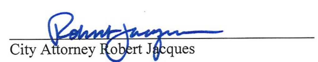 Signature of City Attorney Robert Jacques