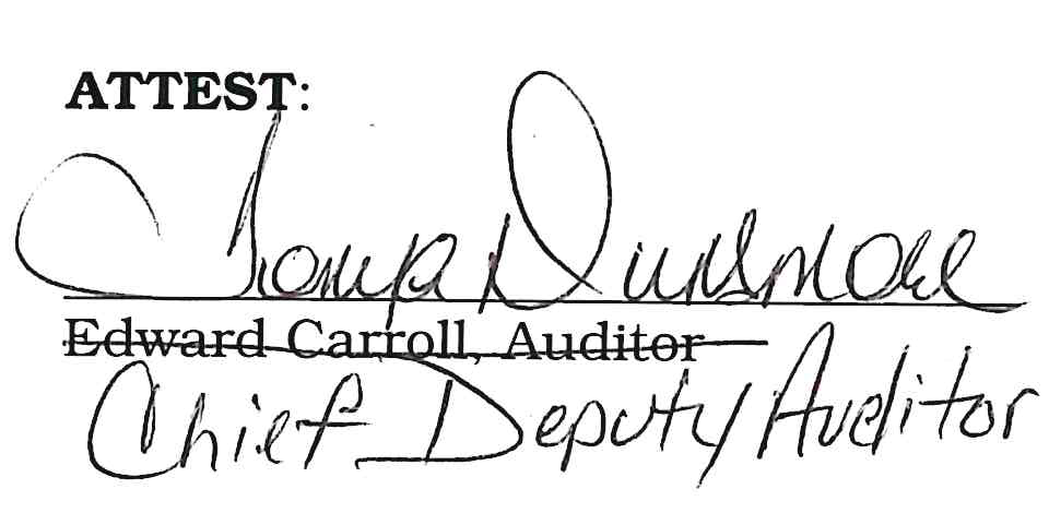 Signature of Sonia Dunmore, signed over struck-through name Edward Carroll, Auditor, and marked as Chief Deputy Auditor