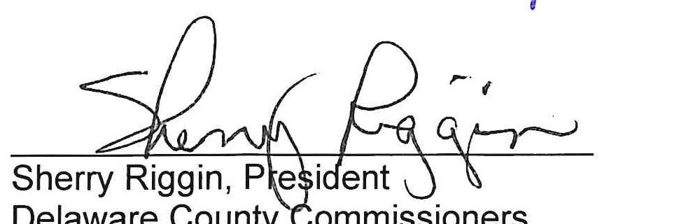 Sherry Riggin, President - Delaware County Commissioners